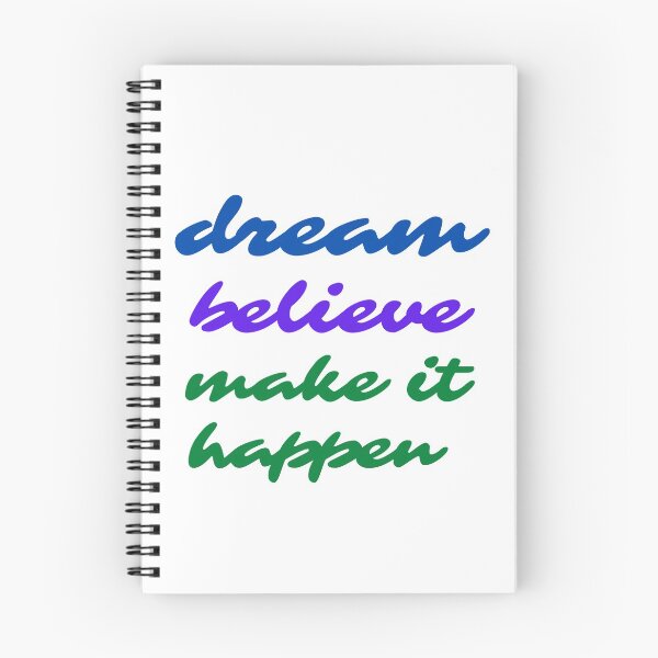 Item preview, DREAM BELIEVE MAKE IT HAPPEN Collection designed and sold by theblackstar55.