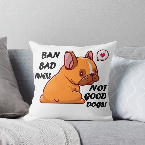 Item preview, Ban bad owners, not good dogs! designed and sold by Sun Rise.