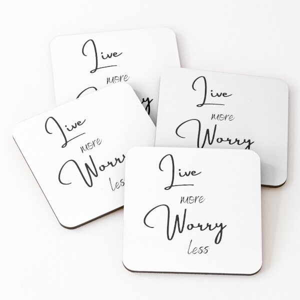 Item preview, Live more Worry less| relax | slow down designed and sold by theblackstar55.