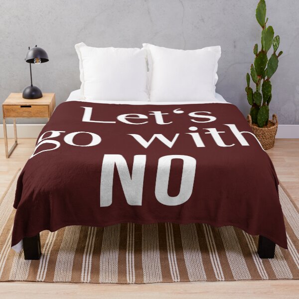 Item preview, Let's Go With...NO designed and sold by Twittlefish.