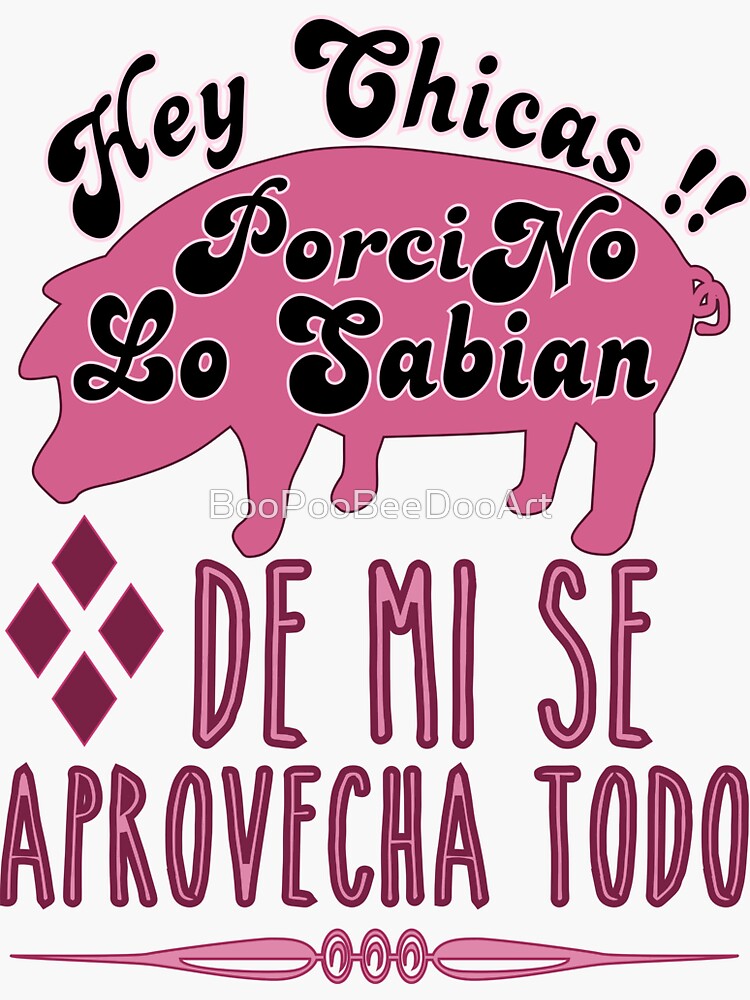 "Spanish Español Porcino" Sticker for Sale by BooPooBeeDooArt Redbubble