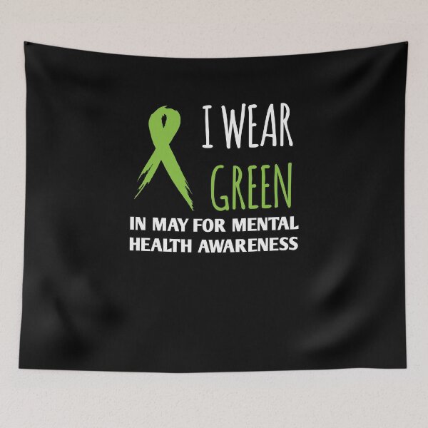 Item preview, In May We Wear Green Mental Health Awareness designed and sold by Nour El Islam Djemai.