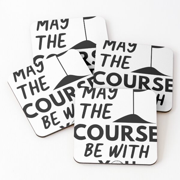 Item preview, May The Course Be With You designed and sold by Bodyguard69.