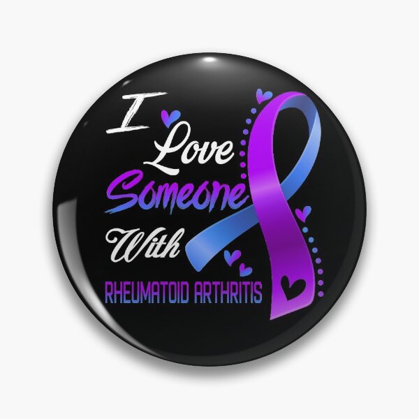 Item preview, I Love Someone With Rheumatoid Arthritis designed and sold by hvoid41.