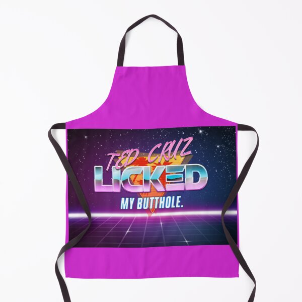 Item preview, Ted Cruz Licked My Butthole designed and sold by KBwiththeTees.