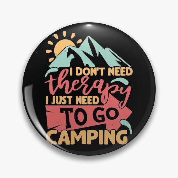Artikelvorschau, Ich brauche keine Therapie Ich muss nur Camping Camper Geschenk gehen entworfen und verkauft von IFFOUR.