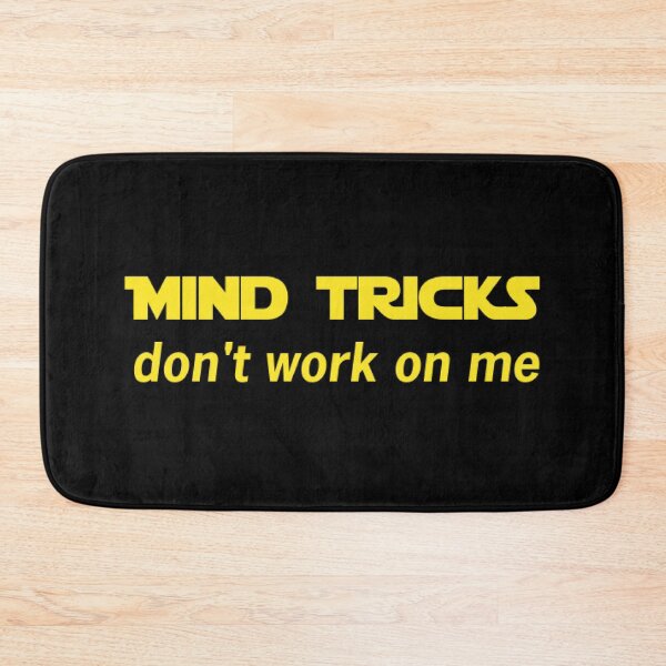 Item preview, Mind Tricks don't work on me designed and sold by pixeltogs.