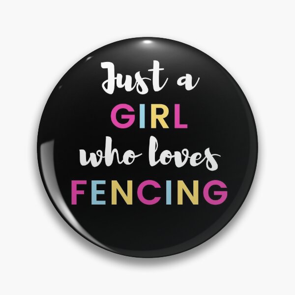 Item preview, Just a girl who loves fencing designed and sold by TheGreenGoat.
