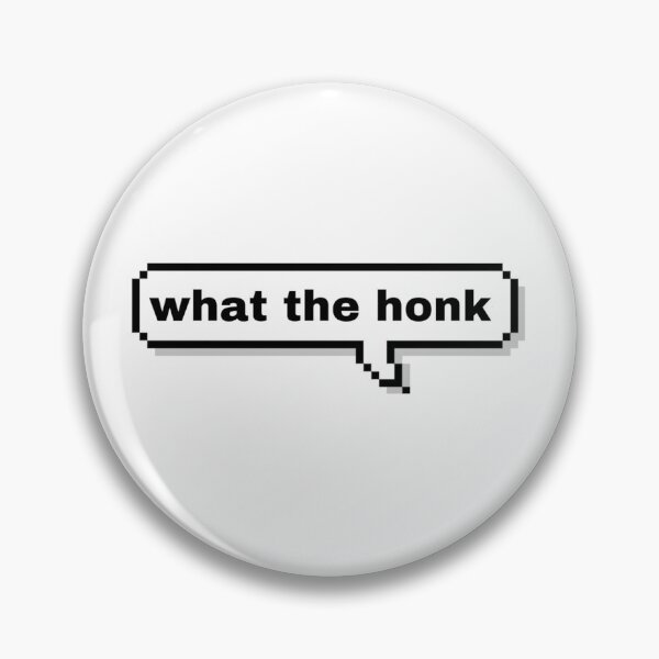 Item preview, What the honk! designed and sold by lara-bacchus.