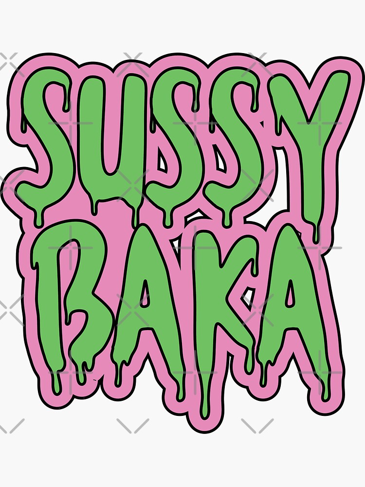 "funny Meme Sussy Baka, You're Such A Sussy Baka" Sticker By Materego ...