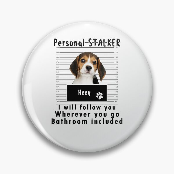 Item preview, Personal stalker dog funny designed and sold by Aymanerachif.