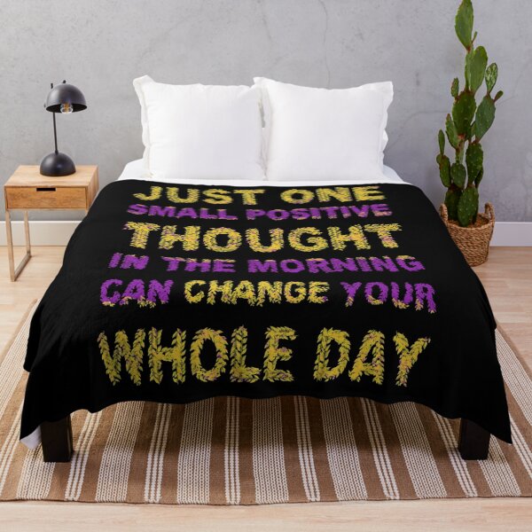 Item preview, Just one small positive thought in the morning can change your whole day 2 designed and sold by RafaelLima7.