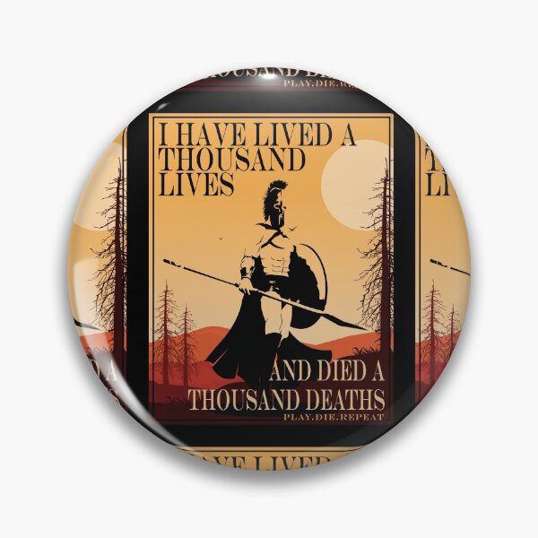Item preview, Lived a Thousand Lives and Died a Thousand Deaths designed and sold by 133DandC.