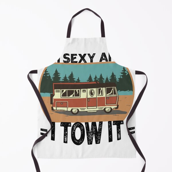 Item preview, I'm sexy and I tow it Funny camping designed and sold by Ras-man93.