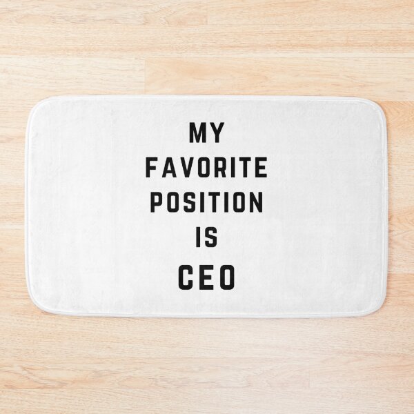 Item preview, My Favorite Position is CEO designed and sold by directgifts.