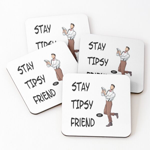 Item preview, Stay tipsy my friend designed and sold by saulmedia.