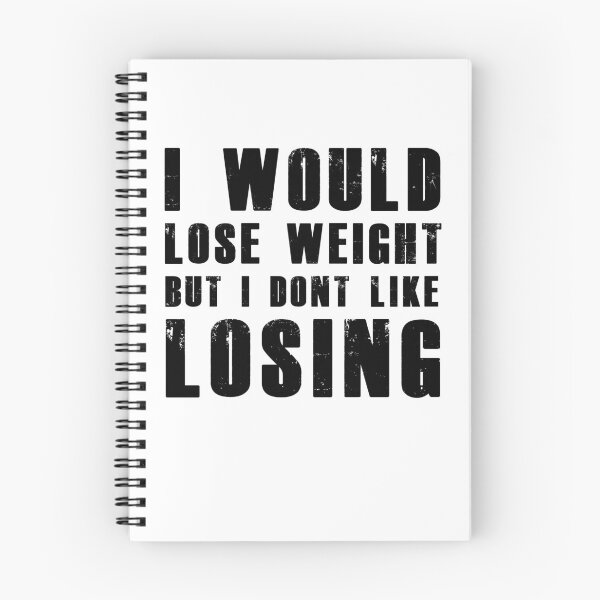 Item preview, I would lose weight but i don't like losing designed and sold by Aymanerachif.