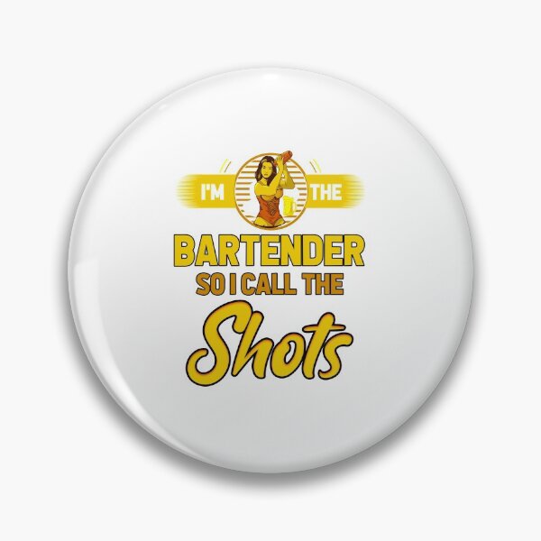 Item preview, Im the bartender so i call the shots designed and sold by saulmedia.