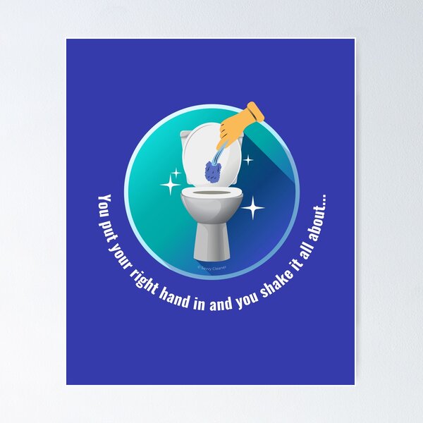 Item preview, You Put Your Right Hand In And You Shake It All About Toilet Fun designed and sold by SavvyCleaner.