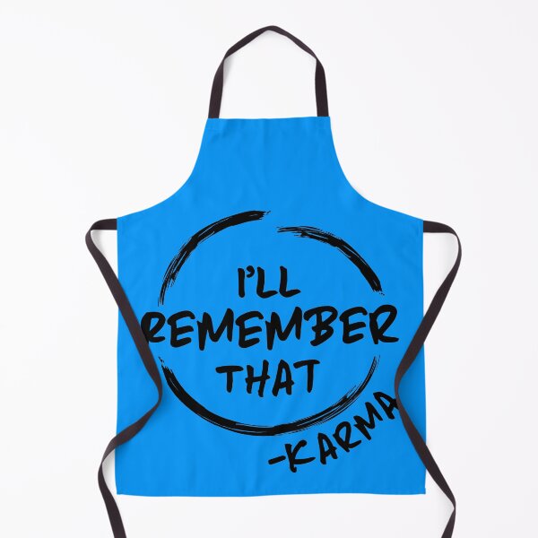 Item preview, I'll Remember that Karma designed and sold by KNDdesigns.