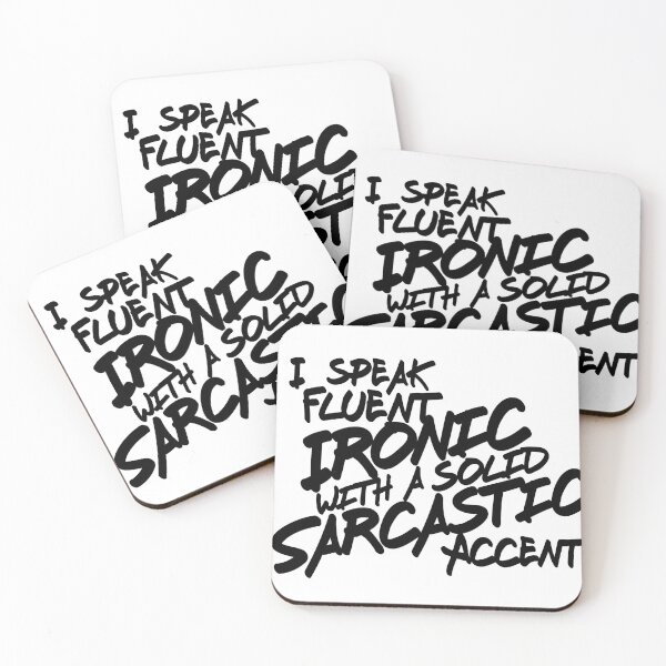 Item preview, I speak fluent Ironic with a solid Sarcastic accent designed and sold by KNDdesigns.