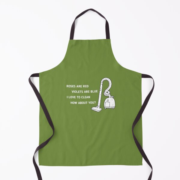 Item preview, Roses Are Red Violets Are Blue I Love to Clean How About You designed and sold by SavvyCleaner.