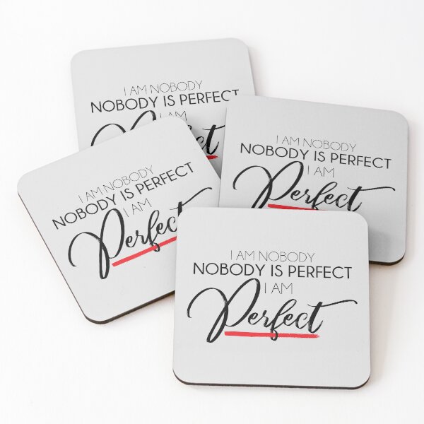 Item preview, I am nobody, nobody is perfect, I am perfect designed and sold by KNDdesigns.