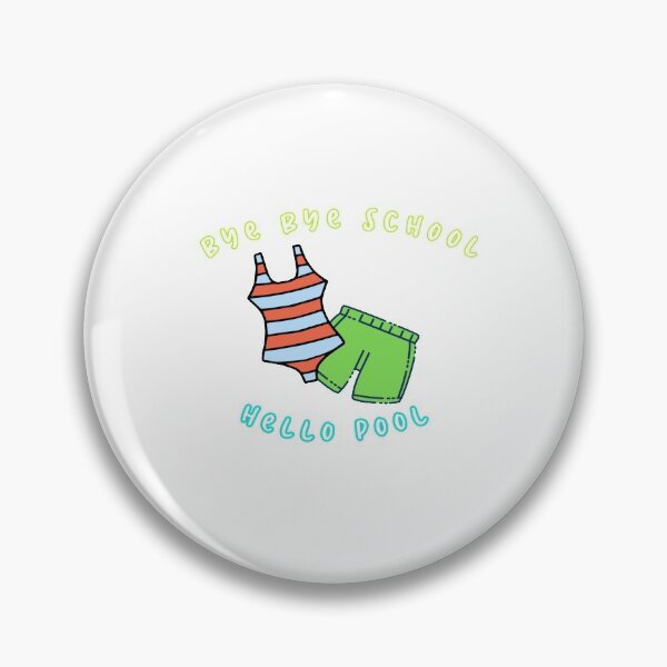 Item preview, Bye bye school Hello pool designed and sold by Unique-on.