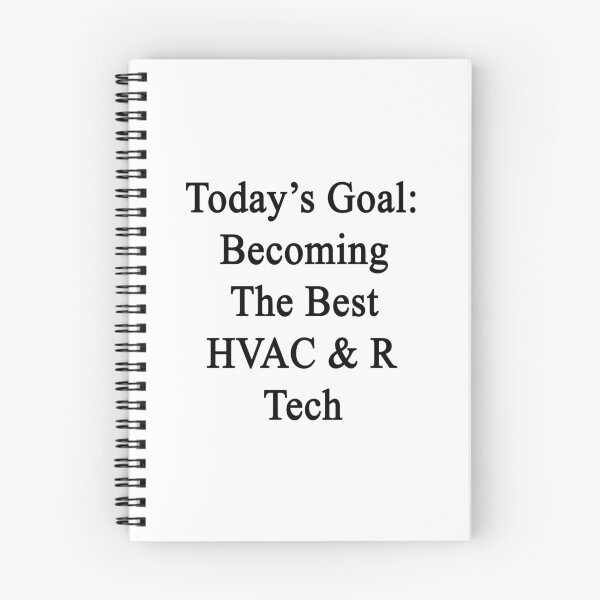 Item preview, Today's Goal: Becoming The Best HVAC & R Tech  designed and sold by supernova23.