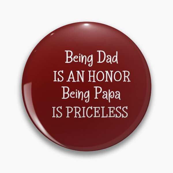 Item preview, Being Dad is an Honor- Father's Day- Dad designed and sold by younghopes.