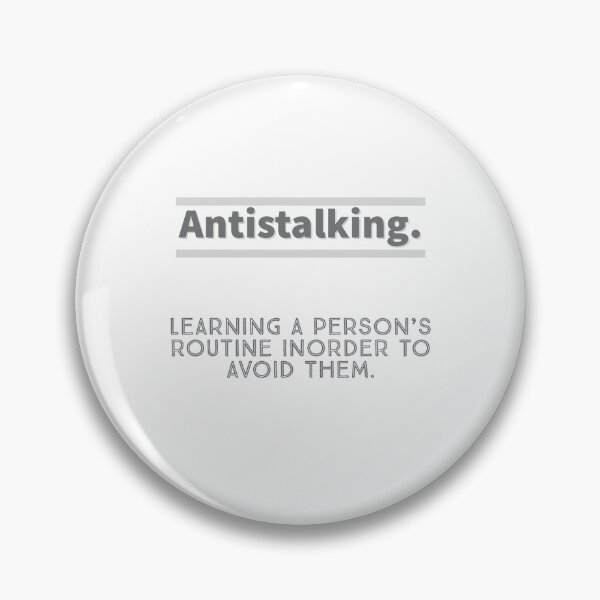 Item preview, Antistalking. designed and sold by Blaze111.
