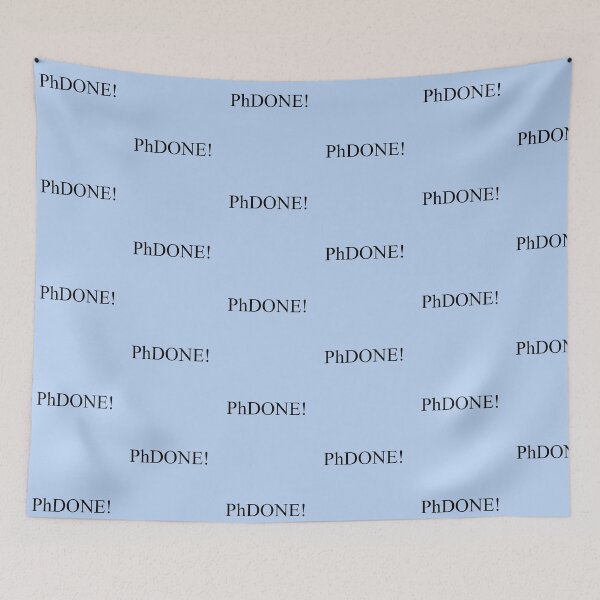 Item preview, PhDONE! designed and sold by TrailPlacebo.