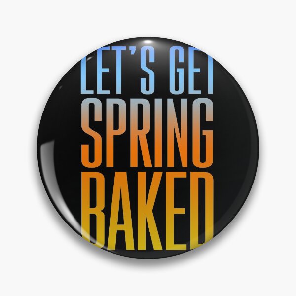 Item preview, Let's Get Sping Baked designed and sold by PapaBujuGaming.
