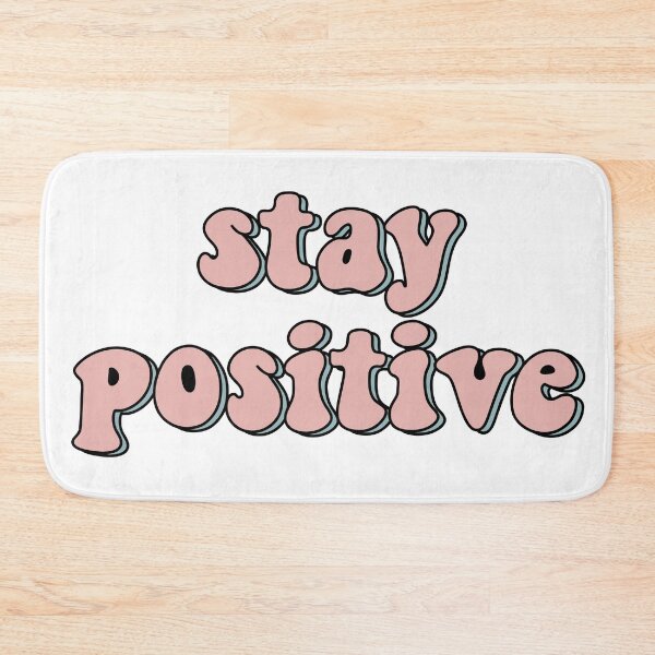 Item preview, Stay positive designed and sold by 147ology.