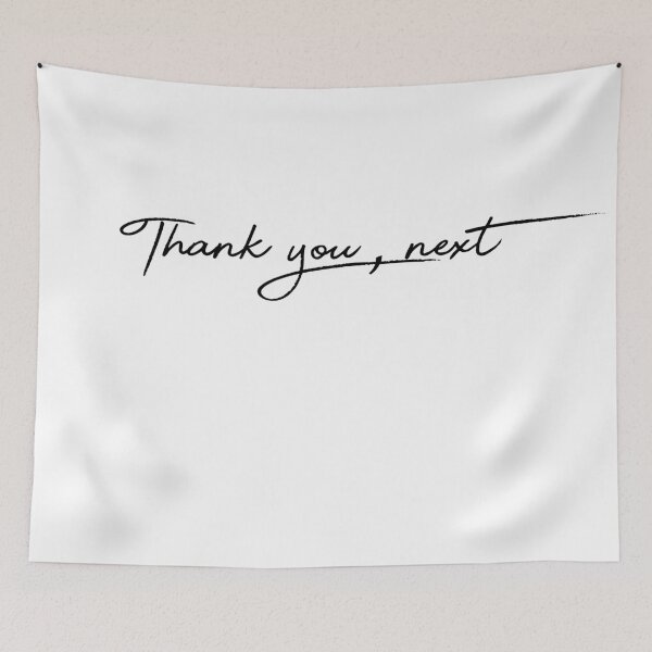 Item preview, Sarcastic Thank You Next Quote designed and sold by TheImperfecto.