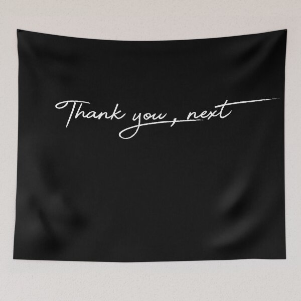 Item preview, Sarcastic Thank You Next Quote designed and sold by TheImperfecto.
