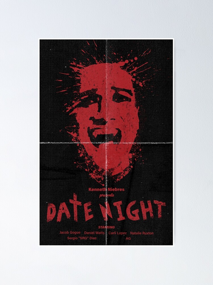"DATE NIGHT " Poster for Sale by kkjobox Redbubble