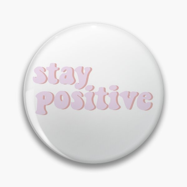 Item preview, Stay positive designed and sold by 147ology.