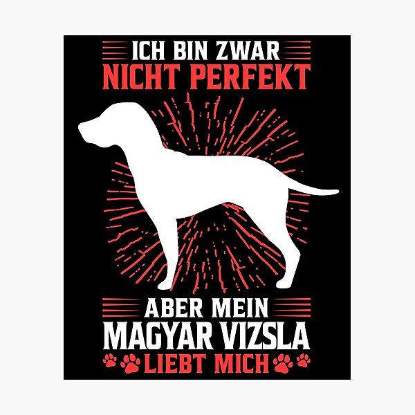 Item preview, My Magyar Vizsla loves me pointing dog designed and sold by madgrfx.