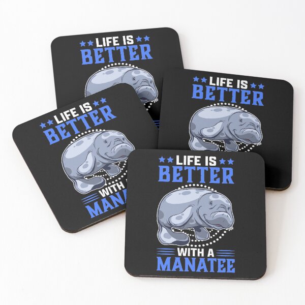 Item preview, Life is better with manatee marine mammals saying designed and sold by madgrfx.