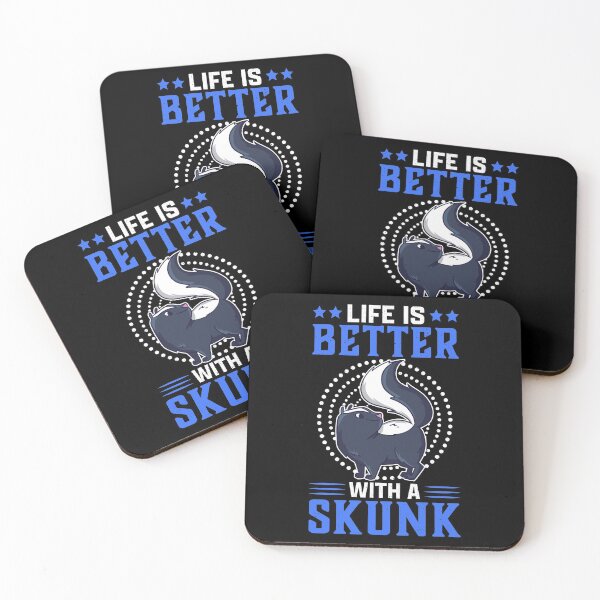 Item preview, Life is better with skunk stink badger saying designed and sold by madgrfx.
