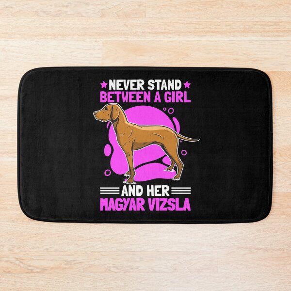 Item preview, Girl with Magyar Vizsla Pointing Dog saying designed and sold by madgrfx.
