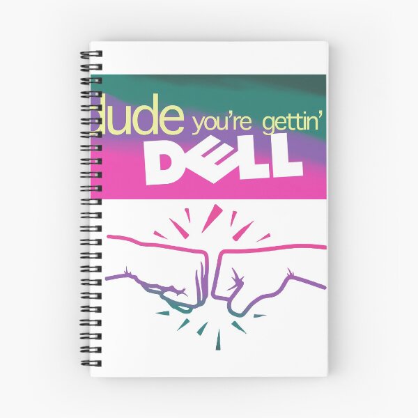 Item preview, Dude You’re Getting a Dell designed and sold by Wizardofpizza.