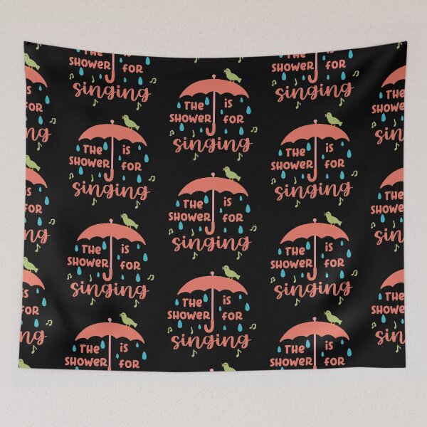Item preview, The Shower Is For Singing  designed and sold by Phorase.