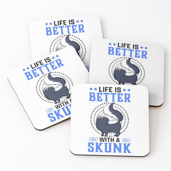 Item preview, Life is better with skunk stink badger saying designed and sold by madgrfx.