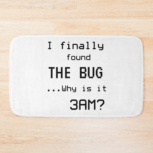 Item preview, Programmer meme I found the bug designed and sold by DerNerd.
