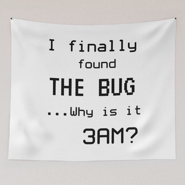 Item preview, Programmer meme I found the bug designed and sold by DerNerd.