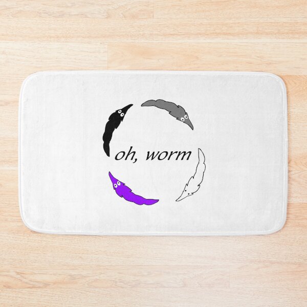 Item preview, "oh worm" (Asexual) designed and sold by Tuesday87.
