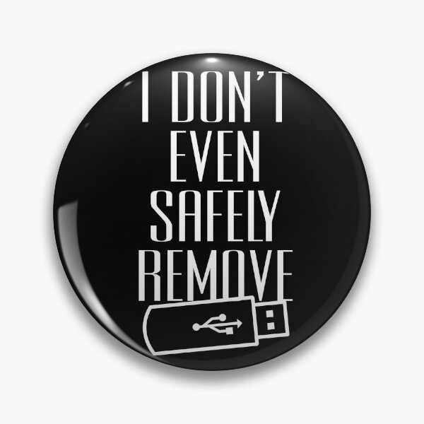 Item preview, I Don't Even Safely Remove designed and sold by PapaBujuGaming.