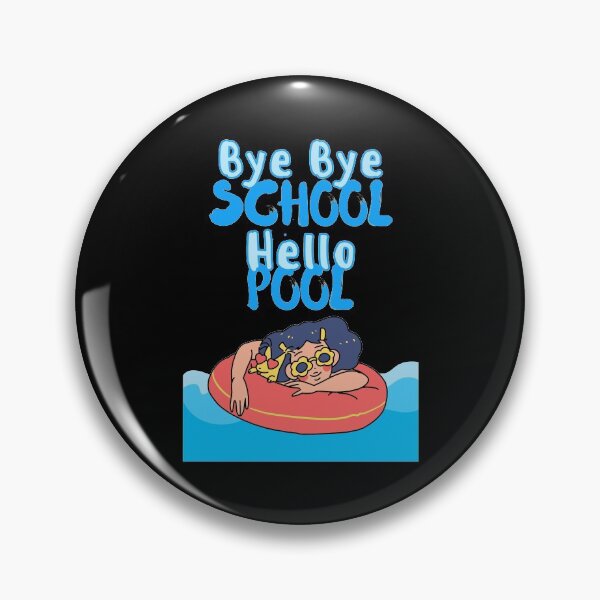 Item preview, Bye Bye School Hello Pool designed and sold by Joy Poddar.